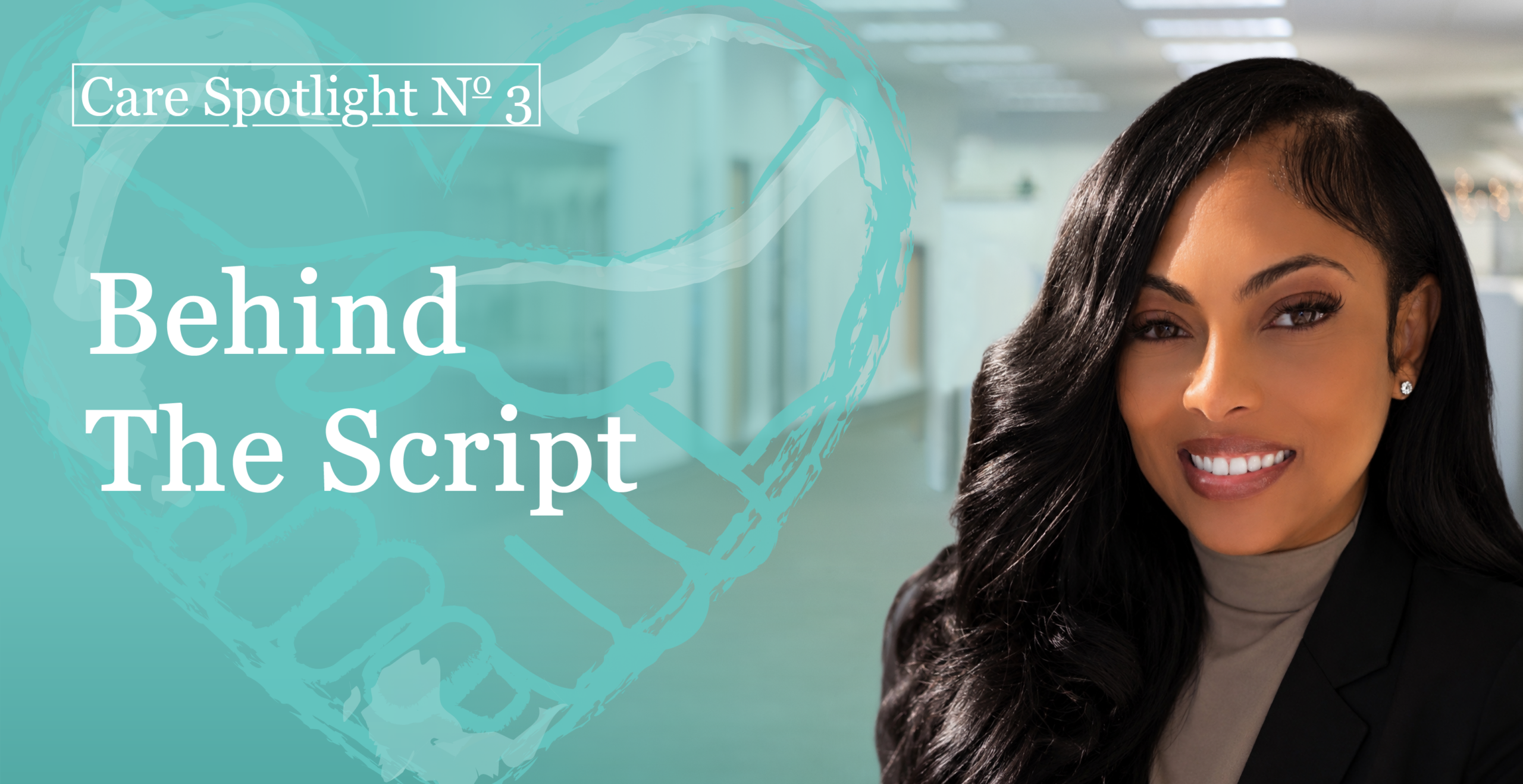 Essence Pearson HealthDyne Care Spotlight Behind the Script Campaign, People Caring for People